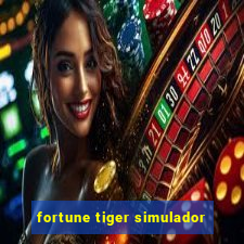 fortune tiger simulador